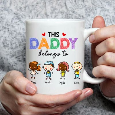 This Daddy Belongs To - Personalized Custom Name Mug, Cute Gift For Father