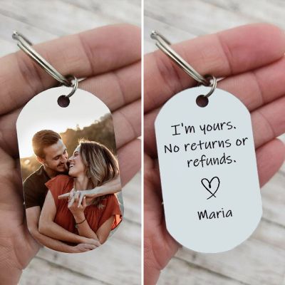 I'm Yours No Returns or Refunds Keychain - Personalized Gift for Boyfriend/Girlfriend, Valentine's Day Gift