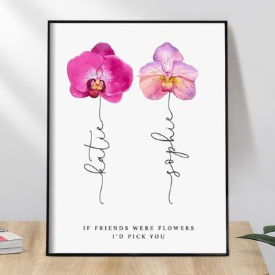 If Friend Were Flowers Frame Name Sign Personalized Sister Friend Family Gift